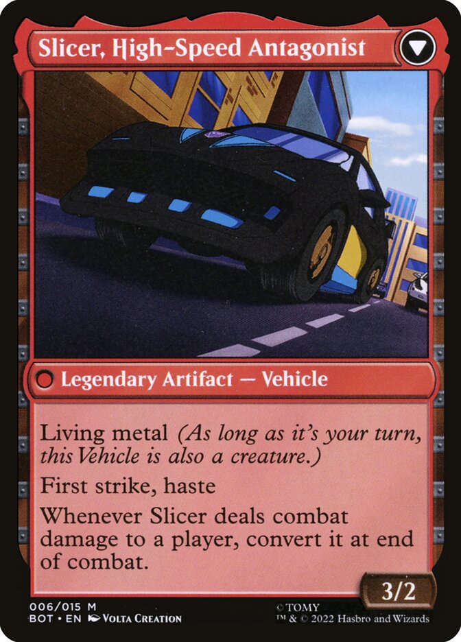 Slicer, High-Speed Antagonist