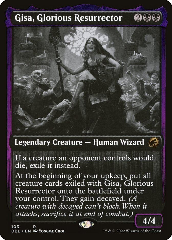 Gisa, Glorious Resurrector