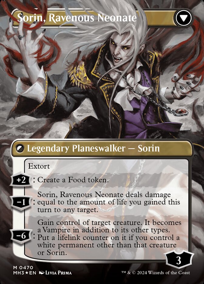 Sorin, Ravenous Neonate