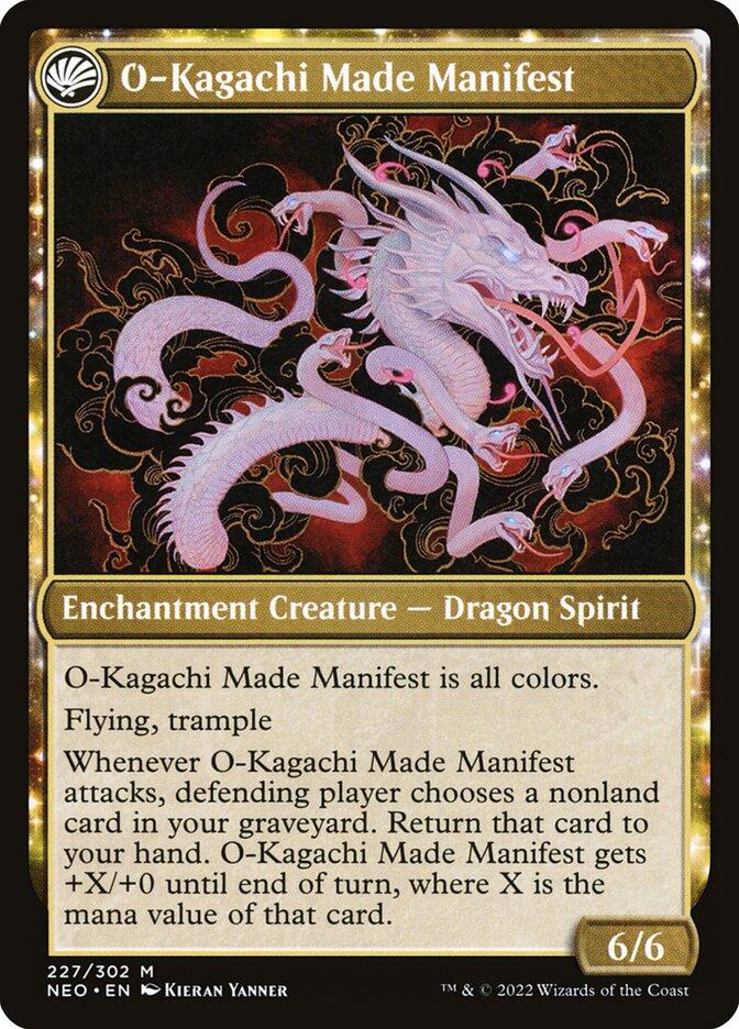 O-Kagachi Made Manifest