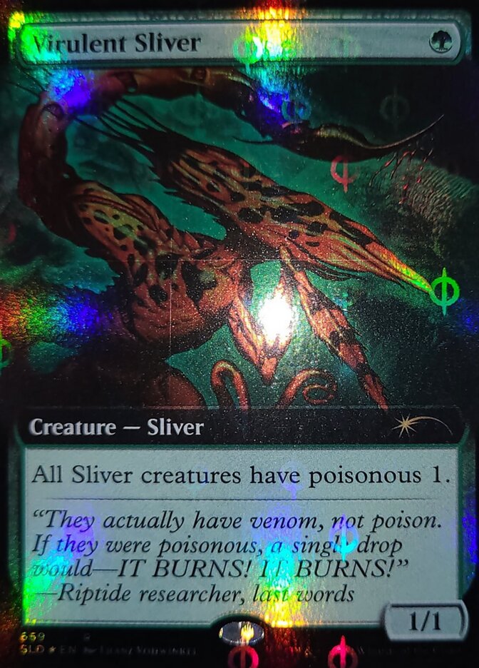 Virulent Sliver