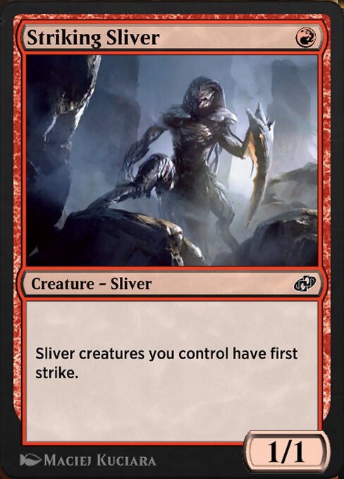 Striking Sliver